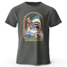Load image into Gallery viewer, Men’s Stay Positive Shark Attack T-Shirt – Funny Retro Graphic Tee
